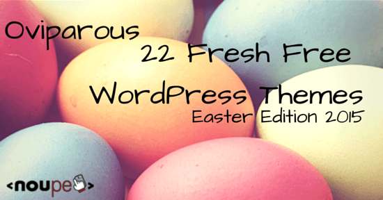 22 свежих бесплатных темы WordPress (Easter Edition 2015)