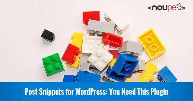 Post Snippets для WordPress: вам нужен этот плагин