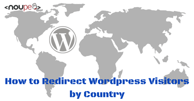 Как перенаправить посетителей WordPress по странам