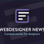 Новости веб-дизайнеров — все самое новое и лучшее в веб-дизайне и разработке